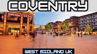 POV: Coventry The Second Largest City in The West Midlands UK