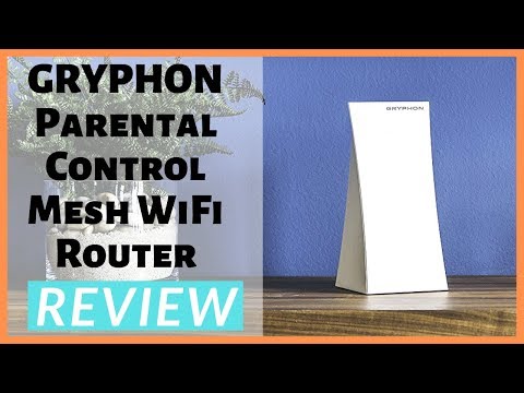 GRYPHON Advance Security & Parental Control Mesh Wifi Router Review