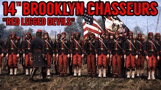 Fighting Regiments of War of Rights - 14th Brooklyn Chasseurs "Red Legged Devils"