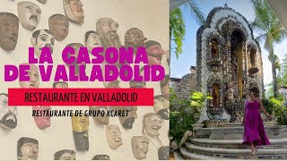 La casona de Valladolid | Restaurante en Valladolid | Valladolid Pueblo Mágico