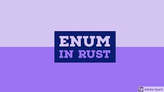 ENUM In Rust Programming Language |TUTORIAL #9