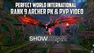 Perfect World International | Showdown [R9 Archer PvP \u0026 PK]