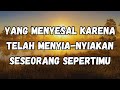 ✨ Gagal Move On ✨ Dia Menyesal Karena Telah Menyia-Nyiakan Seseorang Sepertimu 💛