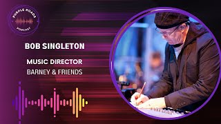 Purple Roads | Bob Singleton | Music Director | Barney \u0026 Friends