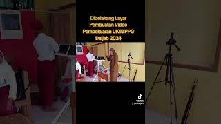 Proses Pembuatan Video Pembelajaran Ukin PPG Daljab 2024