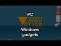 Windows Gadgets (VideoBytes - PC)