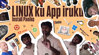 Linux la apps illa nu evan da sonna??🗣️🗣️ | Alternative apps | Techie