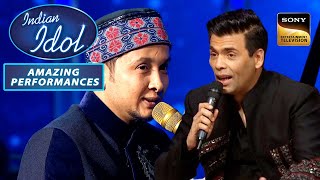 यह Song सुनकर Karan Johar को Pawandeep लगा 'Born Ashique' | Indian Idol 12 | Amazing Performances