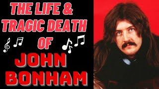 The Life & Tragic Death of Led Zeppelin's JOHN BONHAM