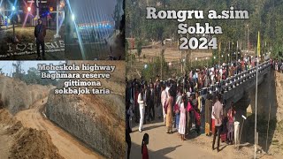 Baghmaraona highway taria sokbajok rongru a.sim aro Rewak rongjak sobha re.anga 2024