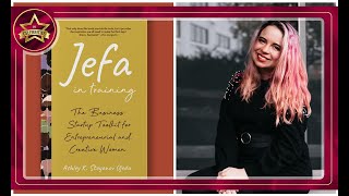 ‘JEFA IN TRAINING’ IS THE BUSINESS STARTUP TOOLKIT EVERY LATINA NEEDS TO BECOME A SUCCESSFUL ENTREPR