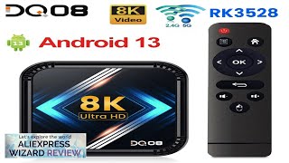 DQ08 RK3528 Smart TV Box Android 13 Quad Core Cortex A53 Support Review