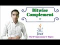 Bitwise complement operator in java | Negation operator | types of operators | core java lecture 31
