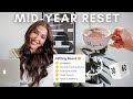 HOW TO DO A MID-YEAR RESET | productive habits, budgeting, goal check in, vision board, decluttering