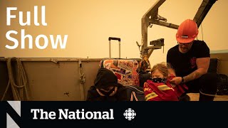 CBC News: The National | B.C. wildfires, Yellowknife evacuees, Tropical Storm Hilary