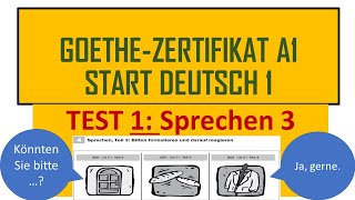 Goethe-Zertifikat A1 | Start Deutsch 1 | Sprechen | Teil 3 | Bitten formulieren und darauf reagieren