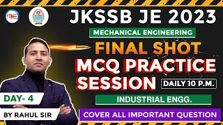 JKSSB JE 2023 MECHANICAL IMPORTANT MCQ PRACTICE | Day- 4 INDUSTRIAL ENGINEERING