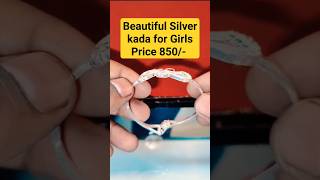 Beautiful silver kada for girls price 850 rupees #jewelry #jewellery #silver