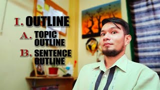 TOPIC Outline and SENTENCE Outline | Explained in Tagalog Reading and Writing