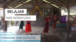 BELAJAR TARI WIRAYUDA-SANGGAR SENI GAYATRI-