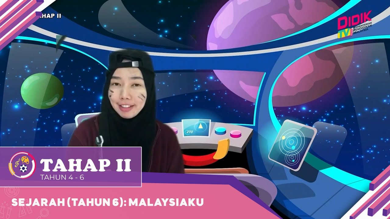 Tahap II (2022) | Sejarah (Tahun 6): Malaysiaku - YouTube