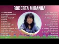 Roberta Miranda 2024 MIX CD COMPLETO - É Amor Demais, Os Tempos Mudaram, Amanhã, Marcas - Volume 4