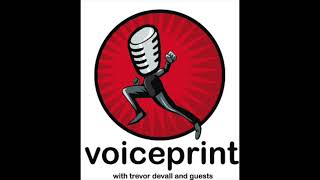 Voiceprint with Trevor Devall and Guests Episode 24 - Alessandro Juliani