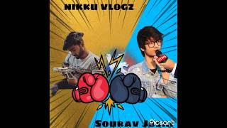 Sourav Joshi vs Nikku Vlogz 🤔#shorts #viral