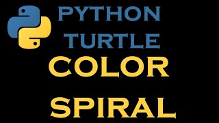 Python Turtle Tutorials 6 # Color Spiral