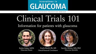 Clinical Trials 101: Innovations in Glaucoma Webinar