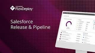 DevOps for Salesforce: Release and Pipeline with FlexDeploy