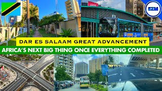 Wow! DAR ES SALAAM city is positioning itself as the world class city | Africa’s next big thing 🇹🇿