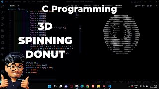 Coding a 3D Spinning Donut | ASMR Programming - No Talking