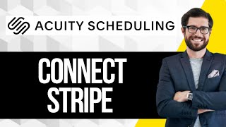 How To Connect Stripe To Acuity Scheduling