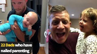 22 Dads Who Have Totally NAILED Parenting | Funny Dads \u0026 Babies 2021