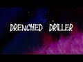 Drenched Driller - Brixton drill new rap songs