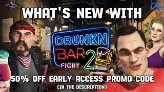 DRUNKN BAR FIGHT 2 VR: More Absurd and Chaotic Night Out