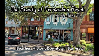 Amelia Island | Fernandina Beach | Downtown Historic District | Bay Area