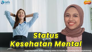 Tanda-Tanda \u0026 Kategorisasi Kekuatan Mental | Sehat Jiwa