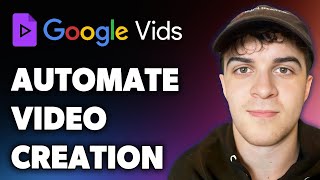 How to Automate Video Creation with Google Vids (Full 2024 Guide)