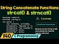 String Concatenate Functions - strcat() & strncat()