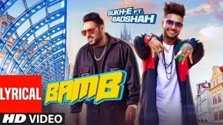 BAMB Full Audio Song   Sukh E Muzical Doctorz Feat  Badshah   Jaani Full HD