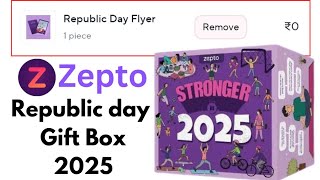 zepto republic day gift box 2025|| zepto republic day offer