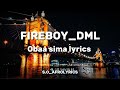 Fireboy DML - obaa sima (lyrics)