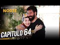 Estrella Del Norte Primer Amor | Capitulo 64 (Final) | Kuzey Yıldızı İlk Aşk (SUBTITULO ESPAÑOL)