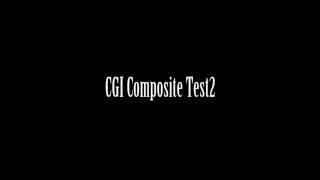 CGI Composite Test