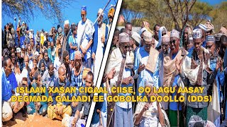 Islaan Xasan Cigaal Ciise oo aas balaran loogu sameeyey Degmada Galaadi ee Gobolka Doollo DDS