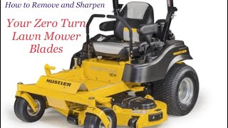 How to Remove and Sharpen Your Zero Turn LawnMower Blades | How to Sharpen Your ZTR Lawn Blades