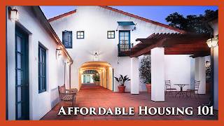 Affordable Housing 101: An Introduction to the Affordable Housing Case Study Series