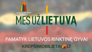 Lietuvos moterų krepšinio rinktinės žinutė JUMS!